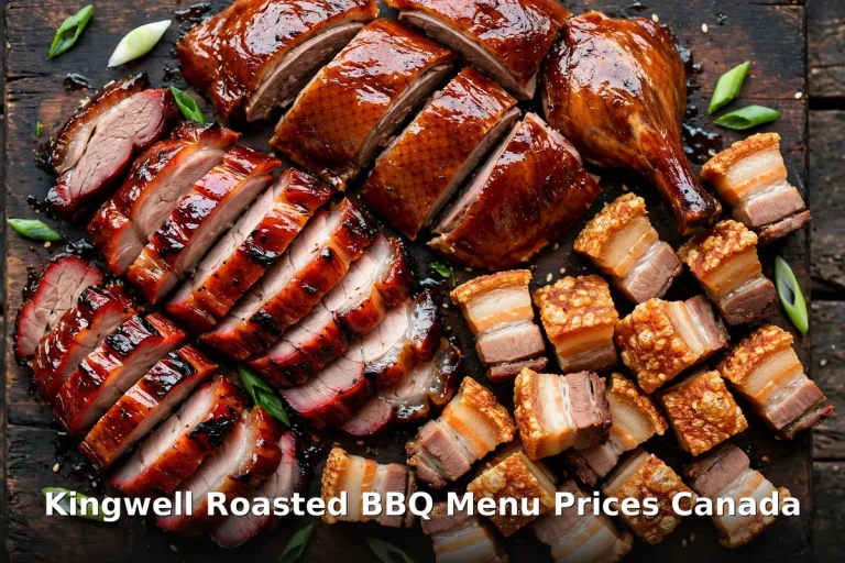 Kingwell Roasted BBQ siu mei spread, Kingwell Roasted BBQ menu prices Canada 2026