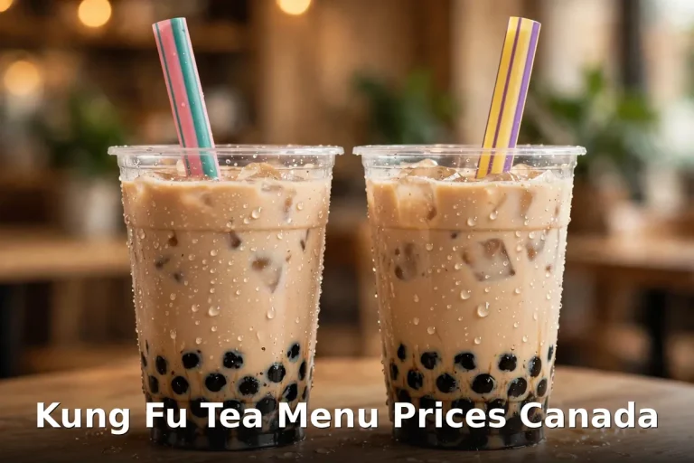 Kung Fu Tea menu prices Canada 2026: iced milk tea cups with tapioca pearls