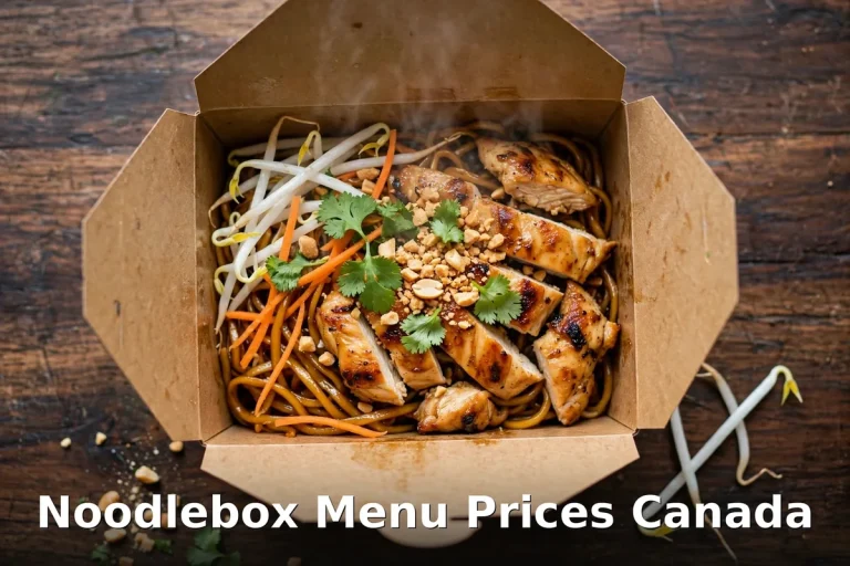 Steaming Noodlebox spicy peanut noodle box, noodlebox menu prices canada 2026