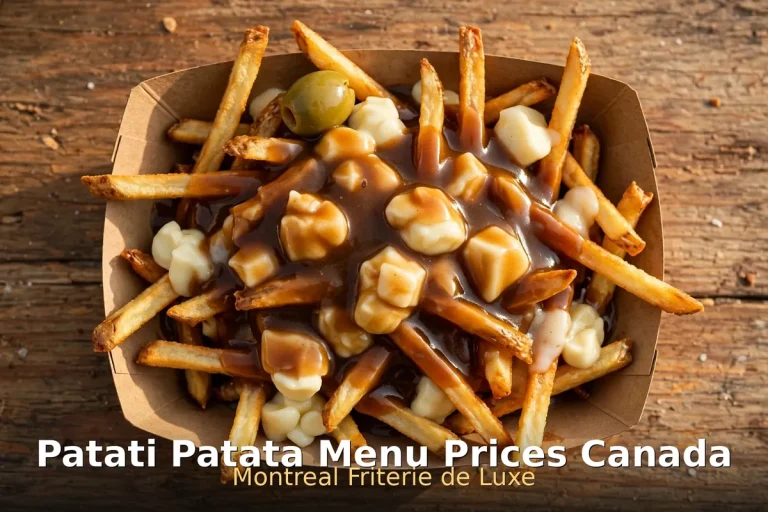 Patati Patata menu prices Canada 2026: classic poutine with skinny fries, vegetarian gravy, cheese curds and the trademark olive